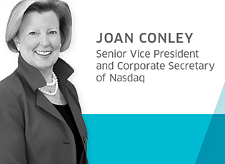 joan conley Senior Vice President and Corporate Secretary of Nasdaq