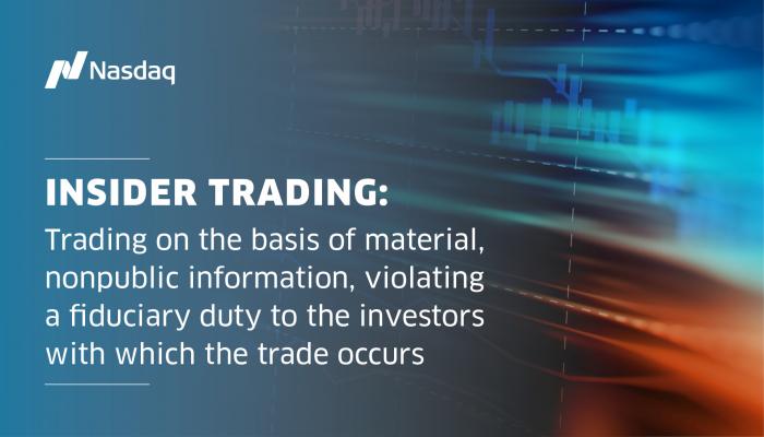 How To Monitor For Insider Trading | Nasdaq