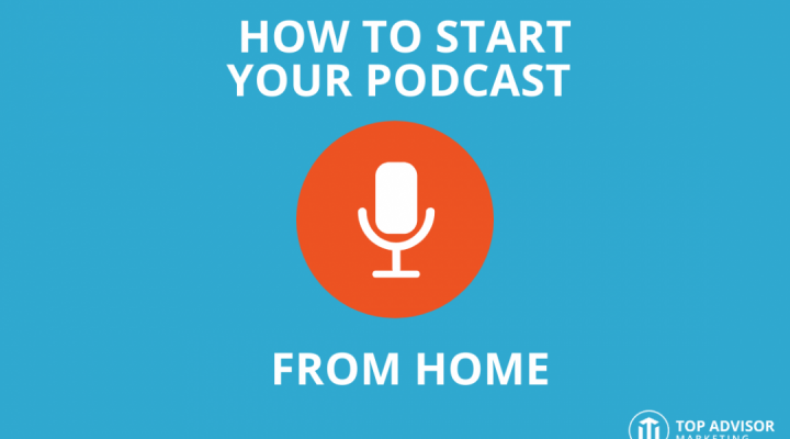 How to start your podcast from home