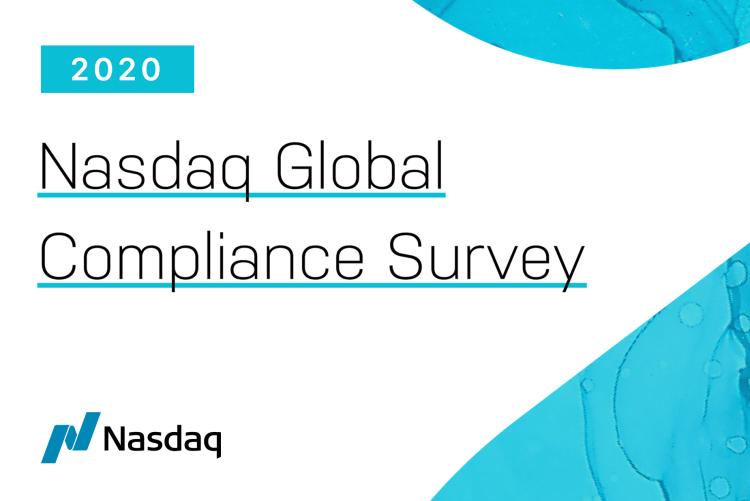 2020 Nasdaq Global Compliance Survey